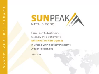 B C I  Focused on the Exploration,  Discovery and Development of V A N C O U V E R I  Base Metal