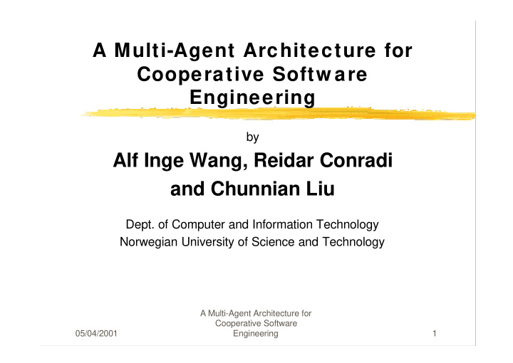 a multi agent architecture for cooperative softw are