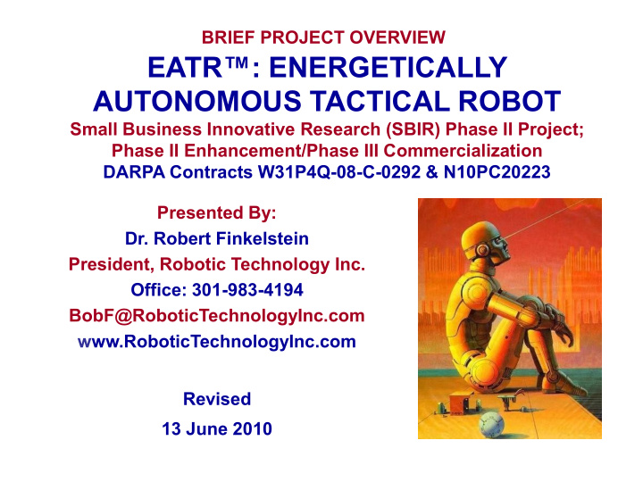 eatr energetically autonomous tactical robot