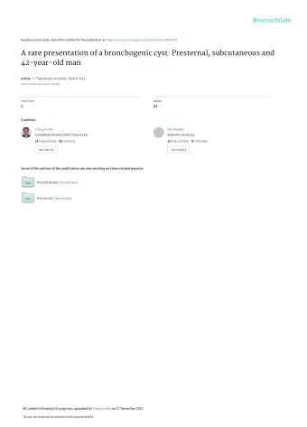 A rare presentation of a bronchogenic cyst: Presternal, subcutaneous and  42-year-old man Article