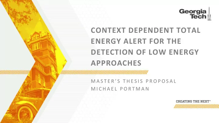 context dependent total energy alert for the detection of