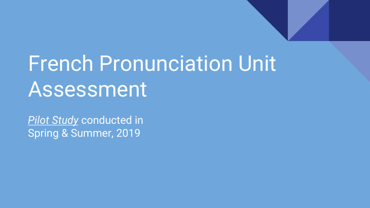 french pronunciation unit assessment