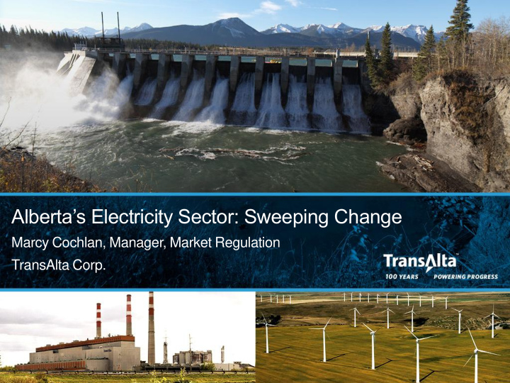 alberta s electricity sector sweeping change