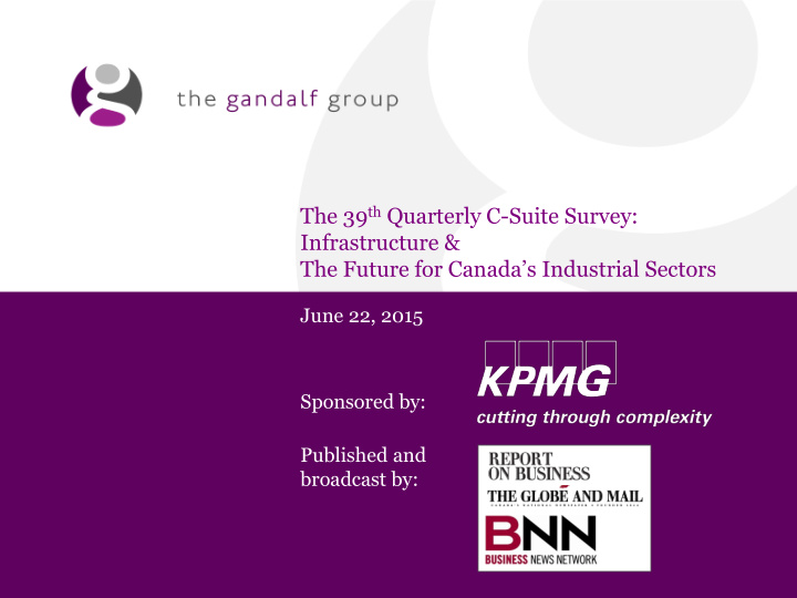 the 39 th quarterly c suite survey infrastructure the