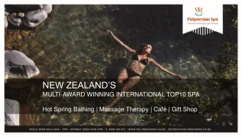 NEW ZEALANDS  MULTI-AWARD WINNING INTERNATIONAL TOP10 SPA  Hot Spring Bathing | Massage Therapy