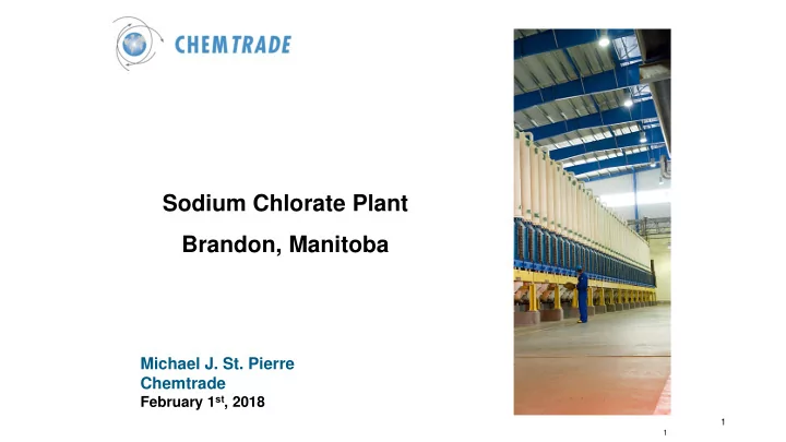 sodium chlorate plant brandon manitoba