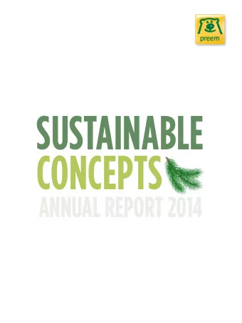 SUSTAINABLE  CONCEPTS  ANNUAL REPORT 2014  CONTENTS  INTRODUCTION  PREEM IN BRIEF  1  COMMENTS FROM