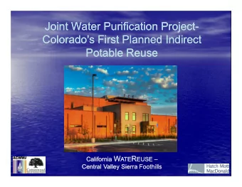 Joint Water Purification Project-  Joint Water Purification Project-  Colorado's First Planned