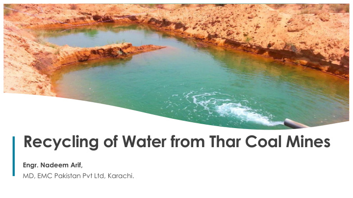 recycling of water from thar coal mines