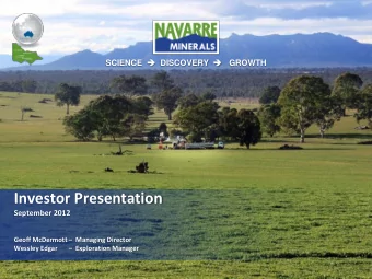 Investor Presentation  September 2012 Geoff McDermott  Managing Director Wessley Edgar
