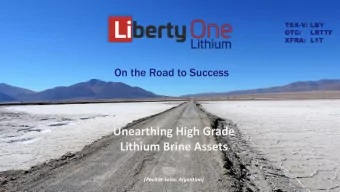 Unearthing High Grade  Lithium Brine Assets  (Pocitos Salar, Argentina)  Legal  Le  This