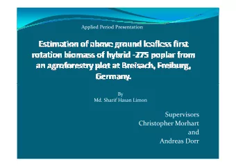 Supervisors  Christopher Morhart  and  Andreas Dorr  Objectives  Development of a ratio of fresh