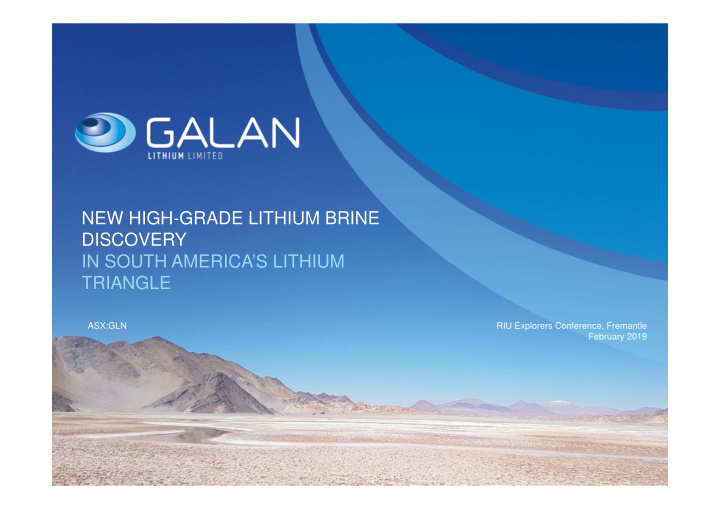 new high grade lithium brine discovery in south america s