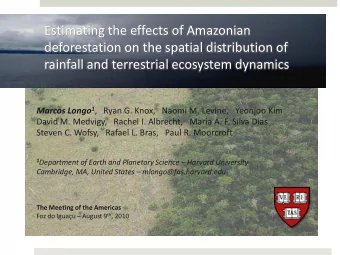 Estimating the effects of Amazonian  deforestation on the spatial distribution of  rainfall and