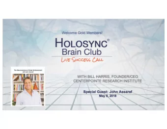 The Neuroscience of Goal Achievement  with John Assaraf  In  In Loving  Memory  Loving  Memory  The