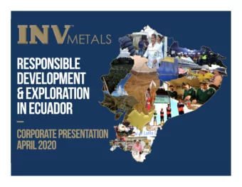 Responsible  Development  &amp; exploration  in ecuador    Corporate presentation  april2020