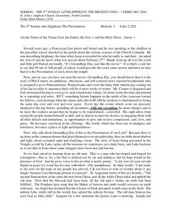 The 4 th Sunday after Epiphany-The Presentation  Malachi. 3.     Luke 2:22ff  +In the Name of the