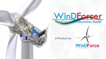 A Product by  WinDForce Management Services Pvt Ltd.  A realistic, integrated and  independent wind
