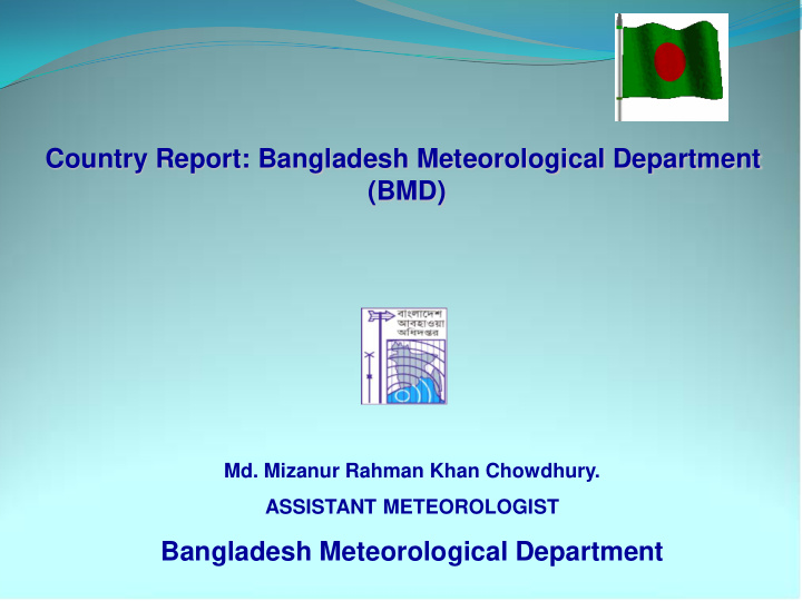 country report bangladesh meteorological department bmd