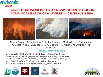 USING OF BIOMARKERS FOR ANALYSIS OF FIRE PLUMES IN  COMPLEX RESEARCH OF WILDFIRES IN CENTRAL