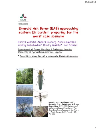 Emerald Ash Borer (EAB) approaching  eastern EU border: preparing for the worst case scenario