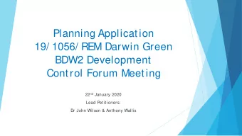 Planning Application  19/ 1056/ REM Darwin Green  BDW2 Development  Control Forum Meeting 22 nd