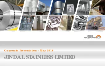 JINDAL  ST  AINL  E  SS L  IMIT  E  D  Disc laime r  2  T  his pre se nta tio n a nd the a c c o mp