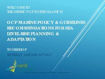 OCP MARINE  POL  ICY &amp; GUIDE  L  INE  S  RE  COMME  NDAT  IONS F  OR SE  A  L  E  VE  L  RISE