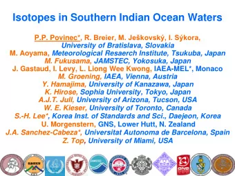 P.P. Povinec* , R. Breier, M. Jekovsk, I. Skora,  University of Bratislava, Slovakia M.