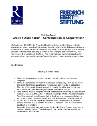 Arctic Future Forum  Confrontation or Cooperation?  On September 29, 2009, the Friedrich Ebert