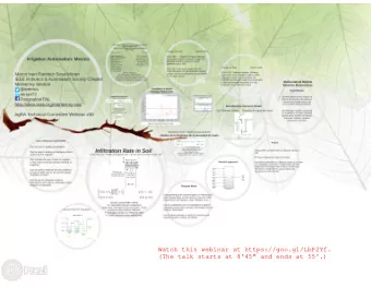 Watch this webinar at https://goo.gl/LbP2Yf.  (The talk starts at 8'45&quot; and ends at 55'.)
