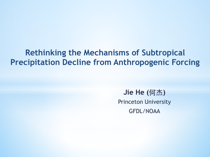 rethinking the mechanisms of subtropical precipitation