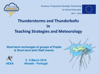 Thunderstorms and Thunderbolts  in  Teaching Strategies and Meteorology  Short-term exchanges of