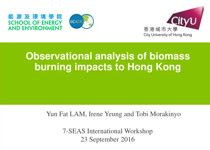 observational analysis of biomass burning impacts to hong