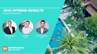 2020  20 IN  INTERIM  ERIM RE  RESU  SULTS  TS  August Presentation  Gary Morrison  TJ Kelly
