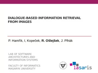 P. Hamk, I, Kopeek, R. Olejek , J. Plhk  LAB OF SOFTWARE  ARCHITECTURES AND