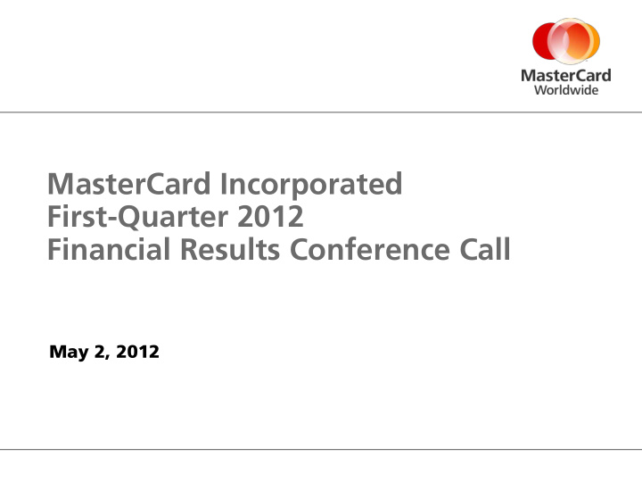 mastercard incorporated first quarter 2012 financial