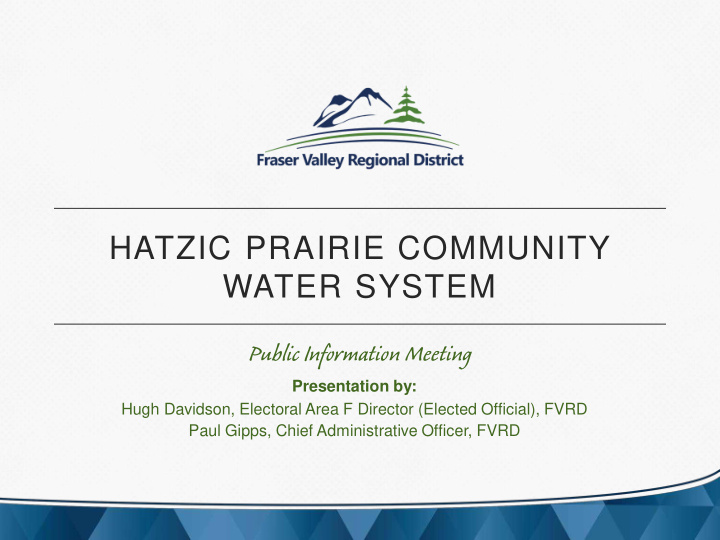 hatzic prairie community water system