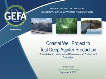 Coastal Well Project to  Test Deep Aquifer Production  Presentation to House Natural Resources and