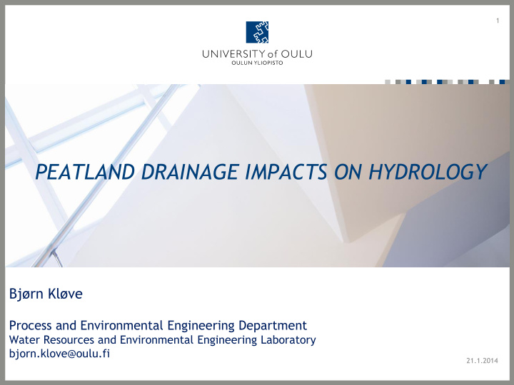 peatland drainage impacts on hydrology bj rn kl ve