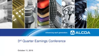 3 rd Quarter Earnings Conference  October 11, 2016  Important Information Forward  Looking