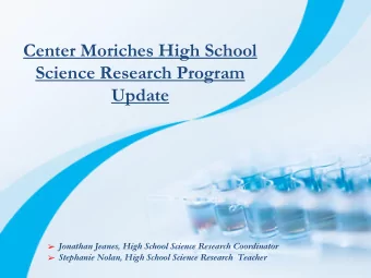 Center Moriches High School  Science Research Program  Update  Jonathan Jeanes, High School