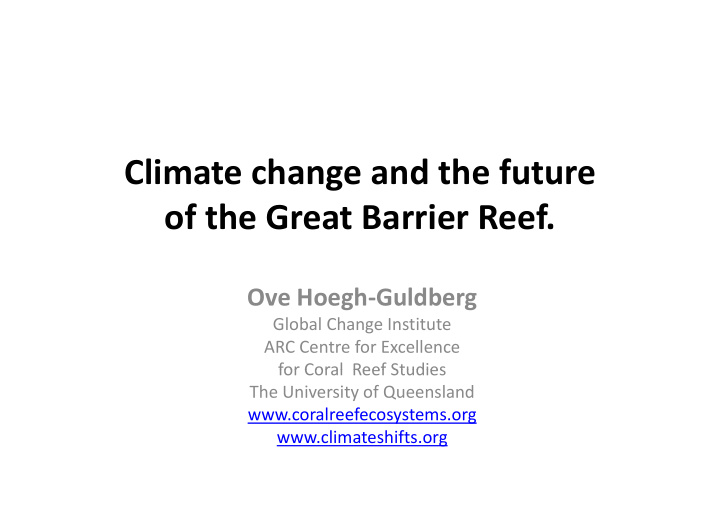 climate change and the future of the great barrier reef
