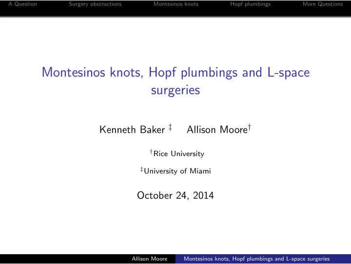 montesinos knots hopf plumbings and l space surgeries