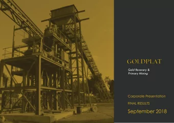 September 2018  DISCLAIMER  These presentation materials and all other information (whether in