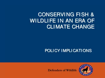 Defenders  Defenders of Wildlife  of Wildlife  Western Governors   Association  Association