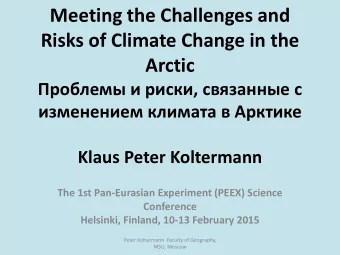 Meeting the Challenges and  Risks of Climate Change in the  Arctic    ,
