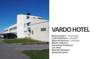VARDO HOTEL Marjut Sarajrvi  team leader Lucia Khakimova  presenter Nikita Khristoforov
