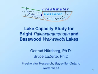 Lake Capacity Study for Bright Pakawagamengan and Basswood Wakwekobi Lakes  Gertrud Nrnberg,