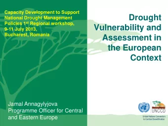 Assessment in  the European  Context  Jamal Annagylyjova  Programme Officer for Central  and